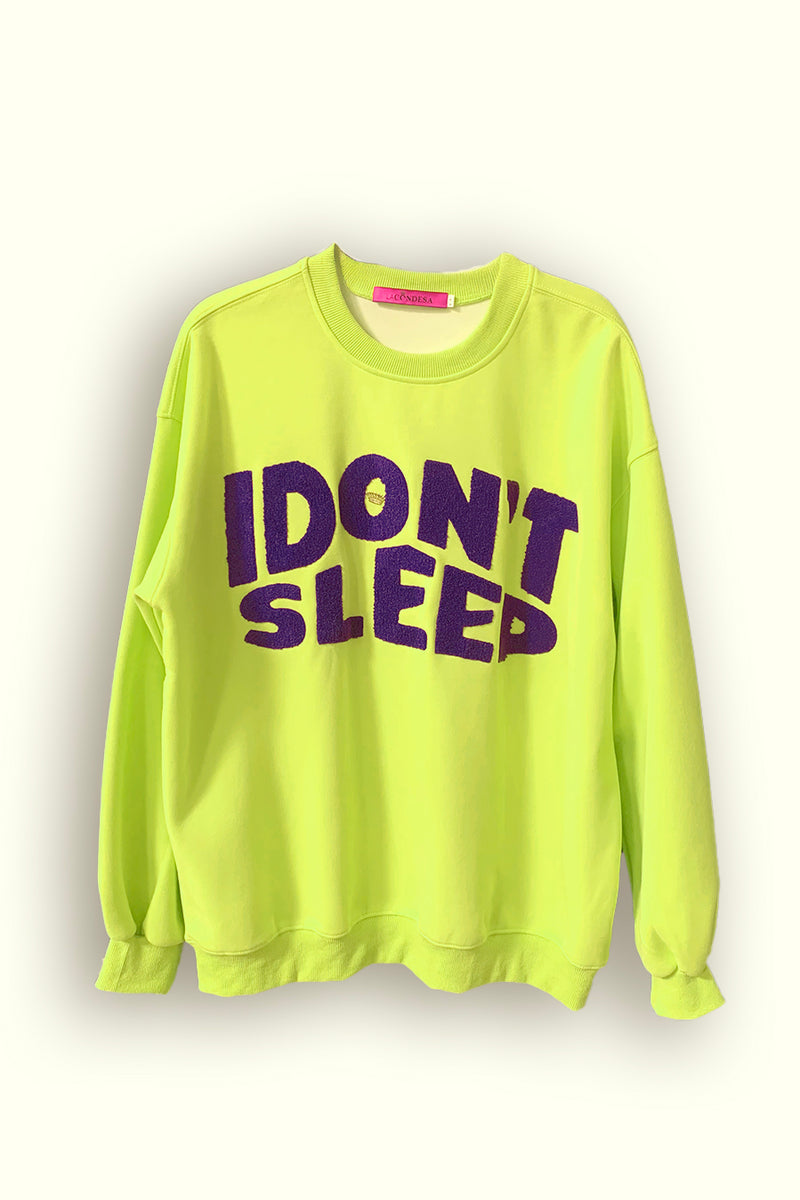 SUDADERA I DONT SLEEP LIMA