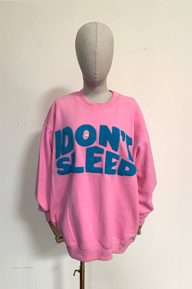 SUDADERA I DONT SLEEP ROSA